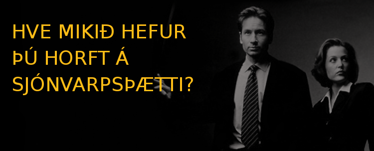 Reiknaðu út hvað þú hefur horft mikið á sjónvarpsþætti