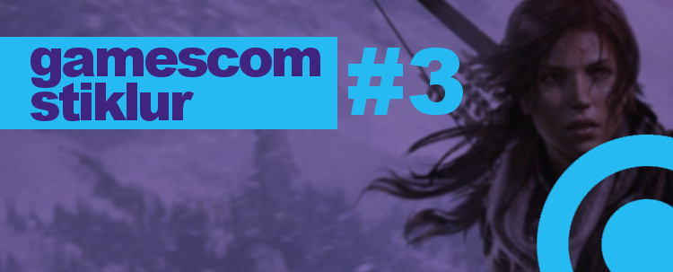 Stiklurnar á Gamescom 2015 #3