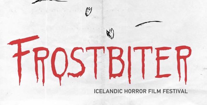 Hryllingsmyndahátíðin Frostbiter hefst í dag – Frítt inn!