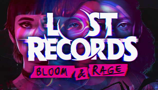 Lost Records: Bloom & Rage – fyrsti hluti