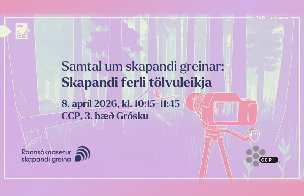 Samtal um skapandi ferli tölvuleikja 8. apríl í CCP Games